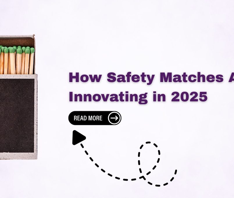 Safety Matches Manufacturers