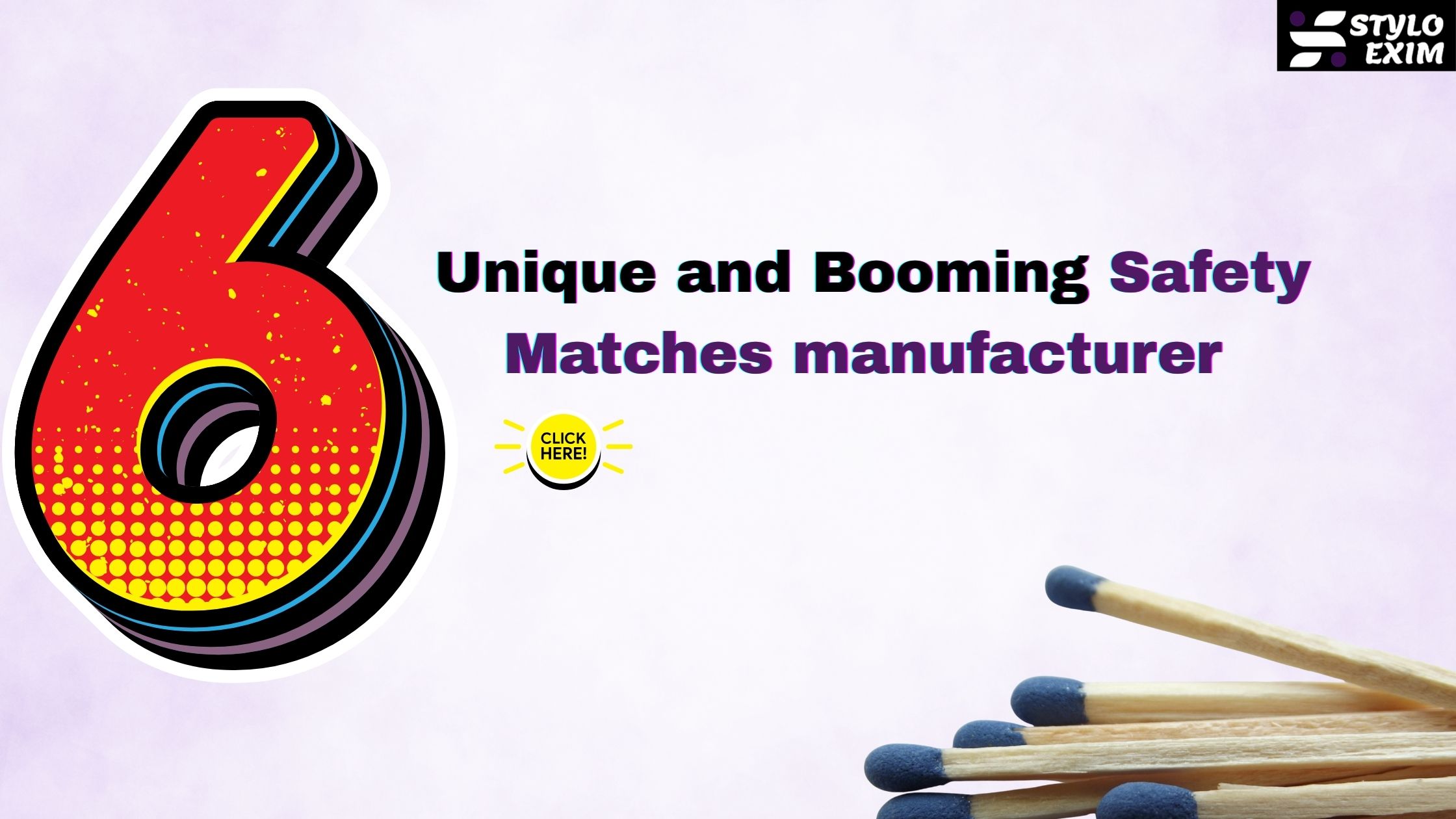 Safety Matches manufacturer