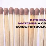Kitchen Safety Matches