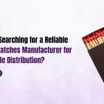 Safety Matches Manufacturer