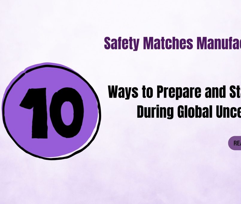 Safety Matches Manufacturers